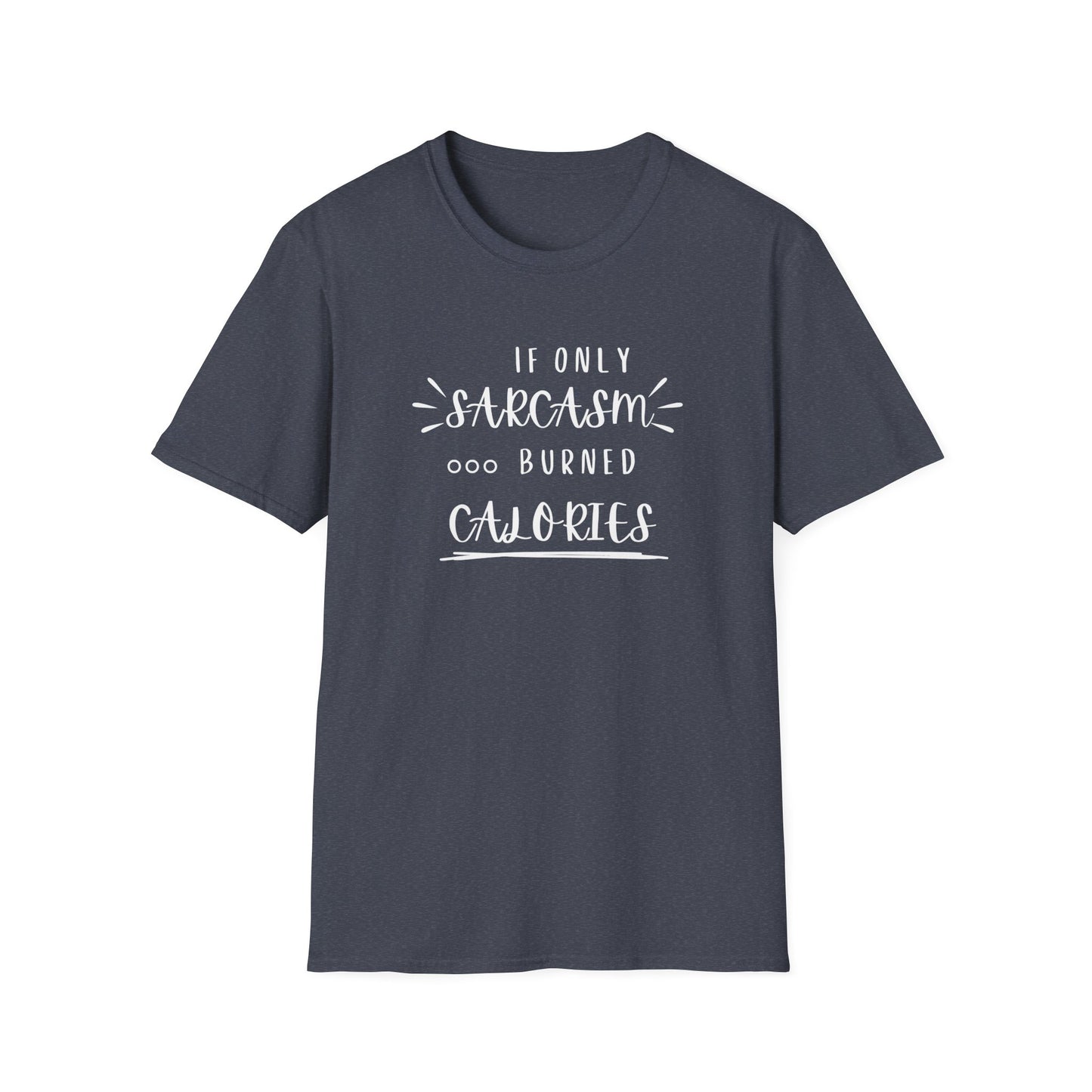 Burn Calories T-Shirt