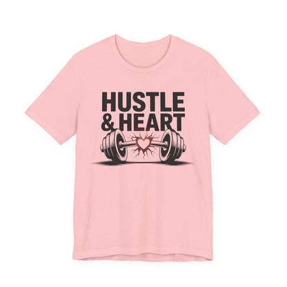 Hustle and Heart T-Shirt