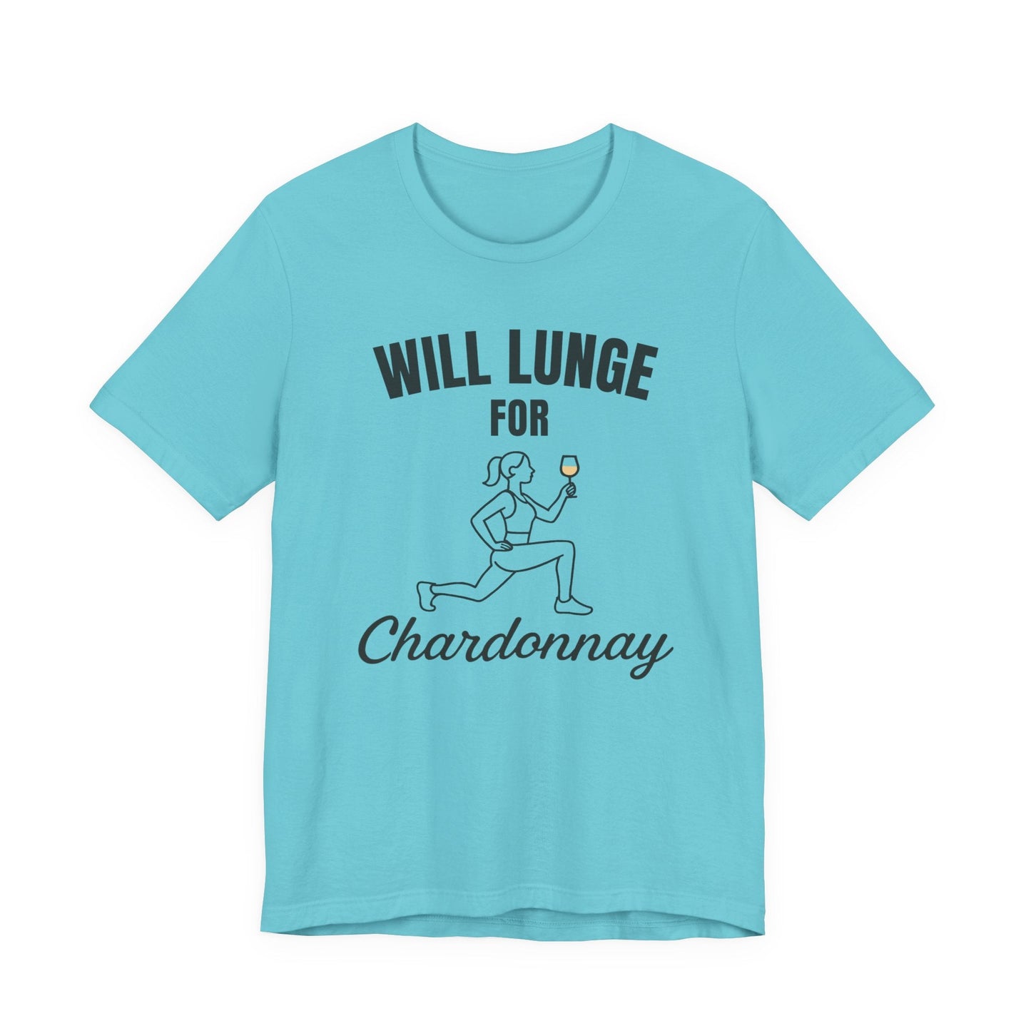 Lunges & Chardonnay T-Shirt