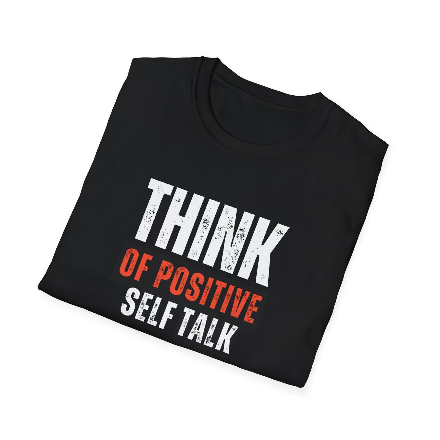 Positive Talk T-Shirt