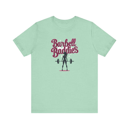 Barbell Baddies T-Shirt