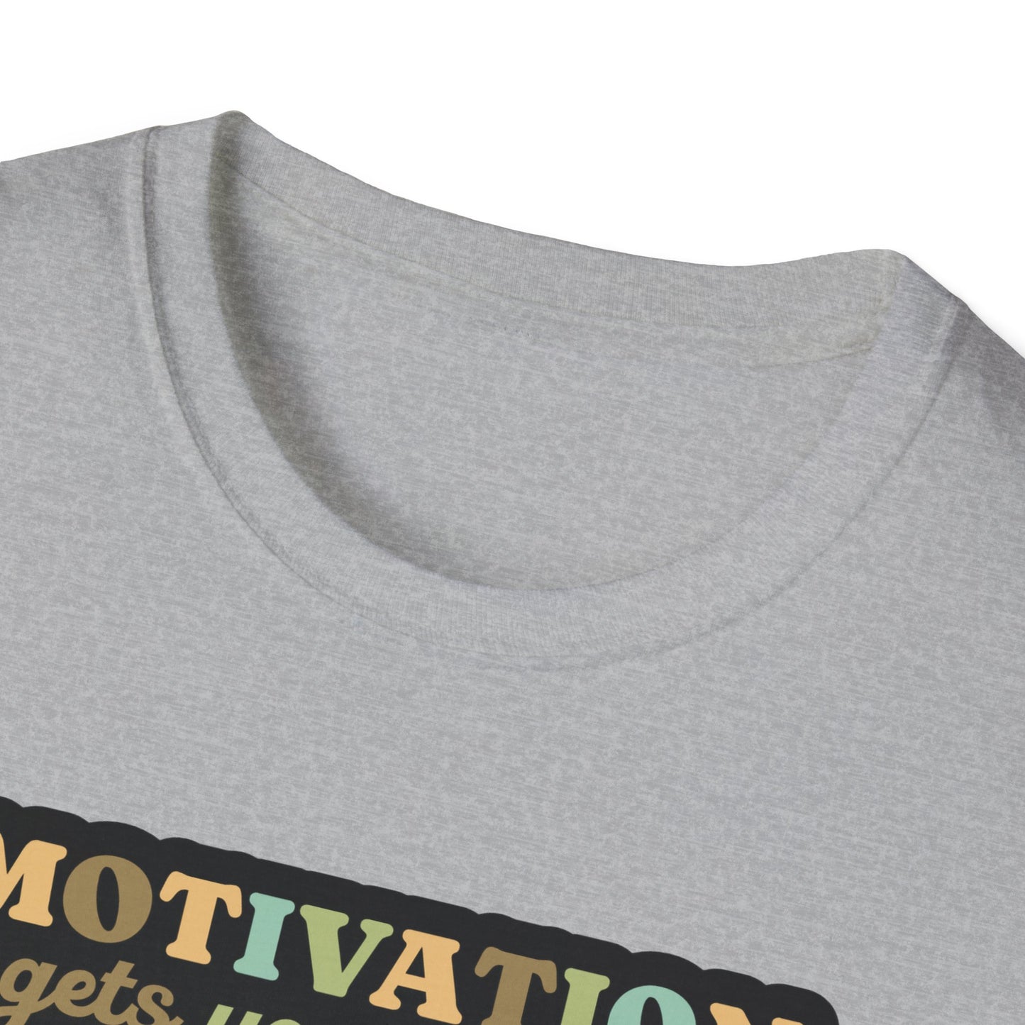 Motivation Habit T-Shirt