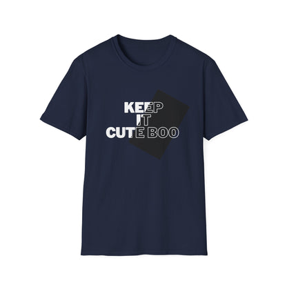 Keep IT Cute T-Shirt