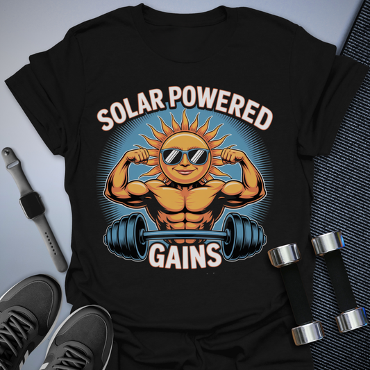 Solar Powered Gains T-Shirt