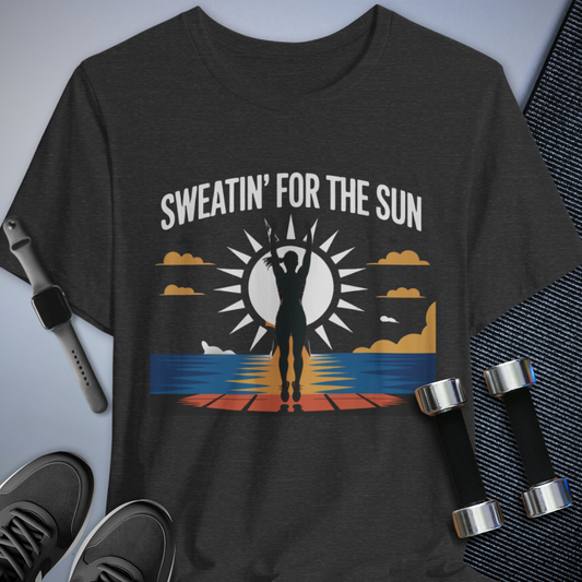 Sweatin for Sun T-Shirt