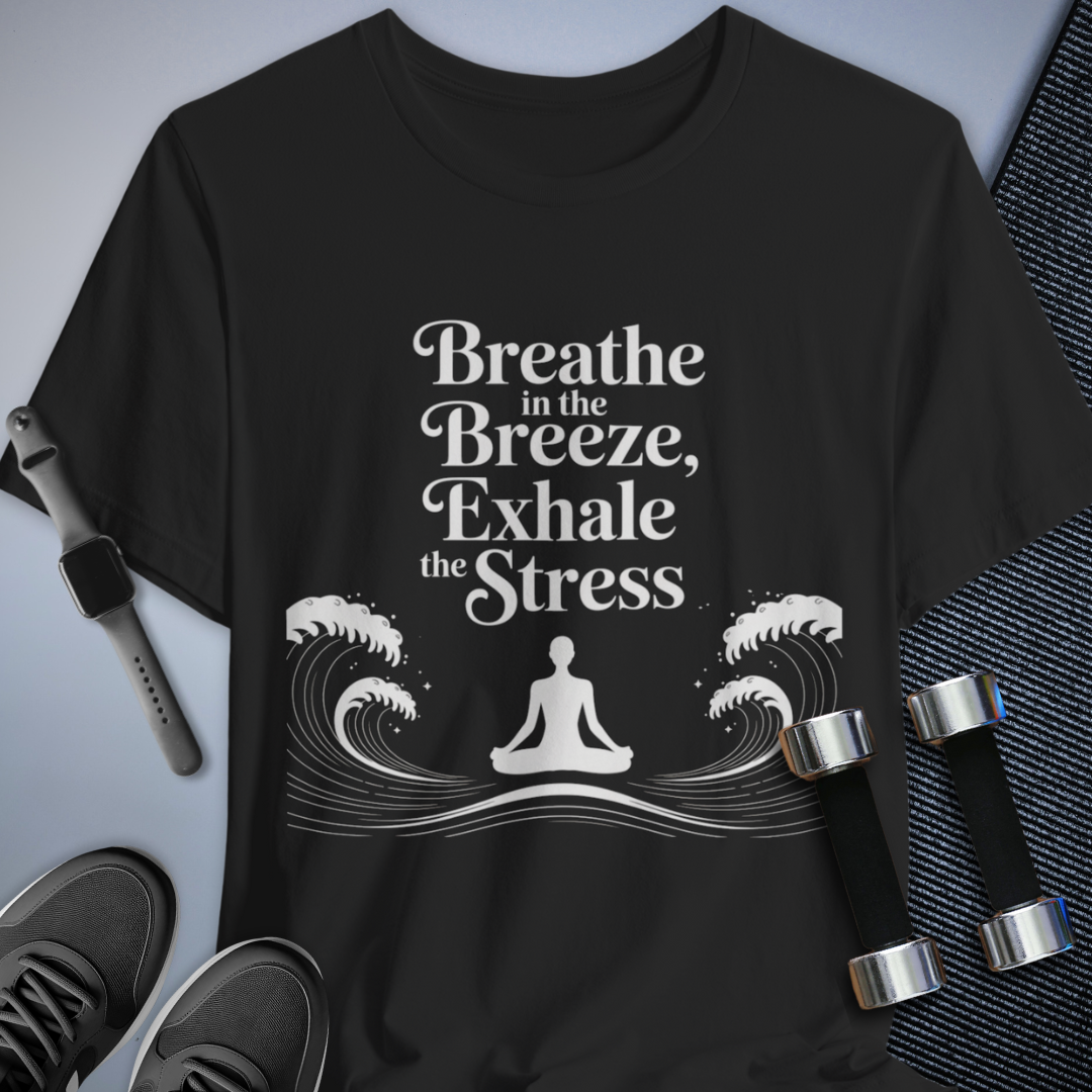 Breathe in the Breeze T-Shirt