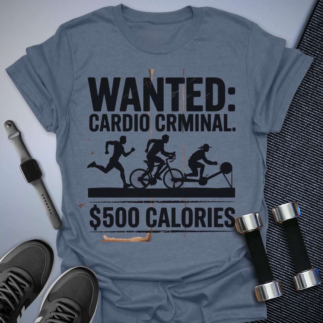 Cardio Criminal T-Shirt