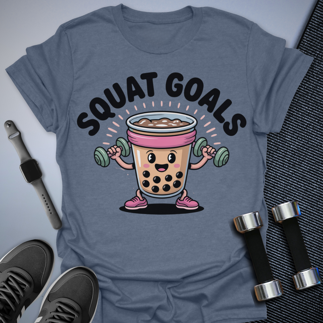 Squat Goals Fun T-Shirt