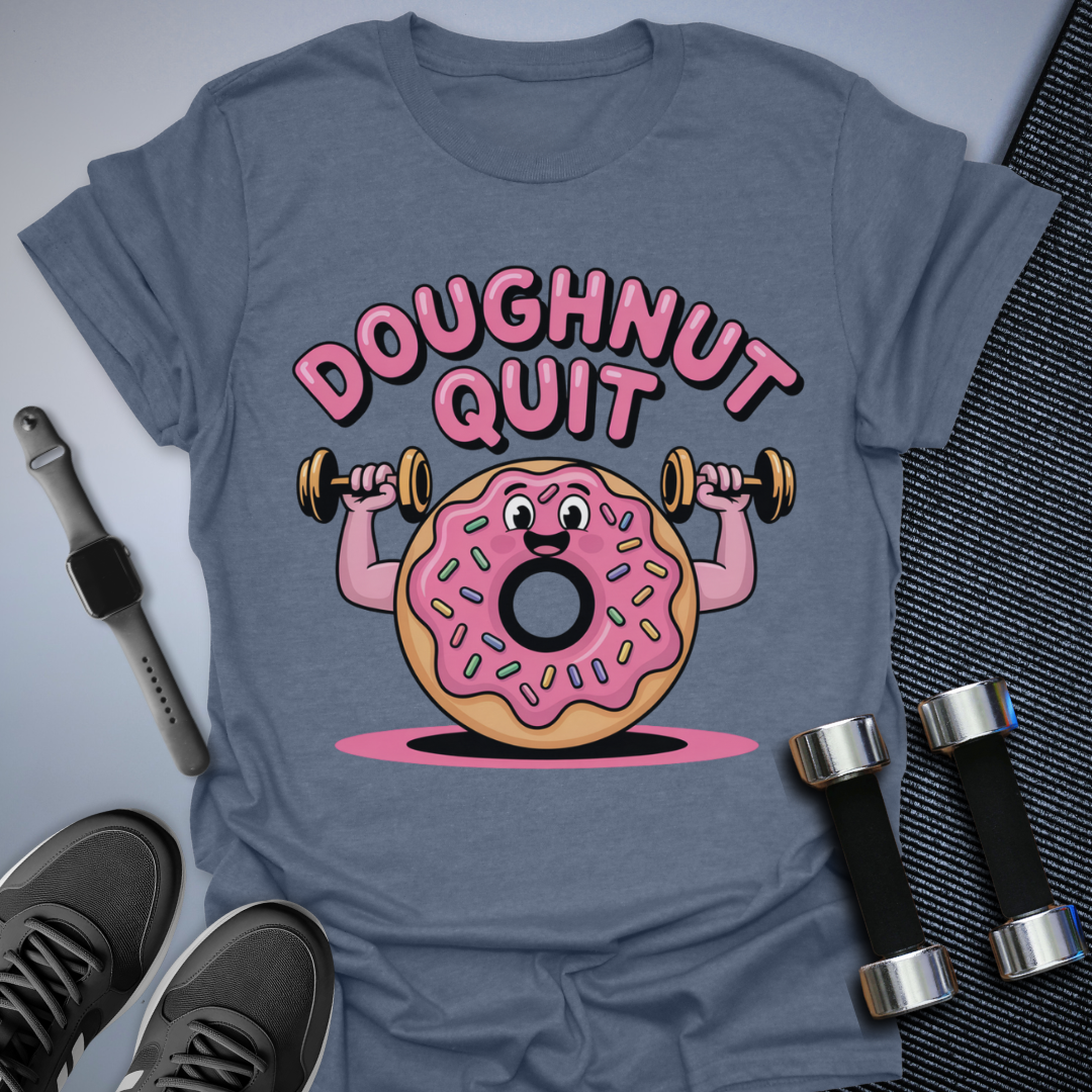 Doughnut Gym Humor T-Shirt