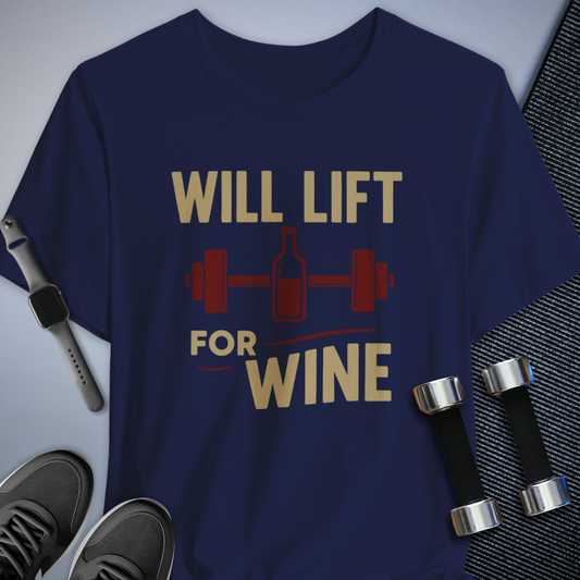 Lift for Wine T-Shirt