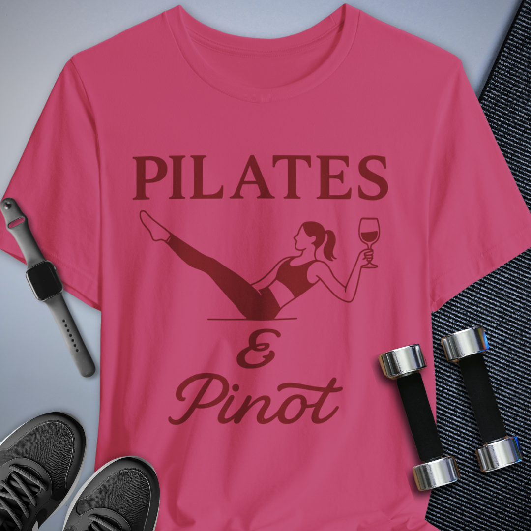 Pilates and Pinot T-Shirt