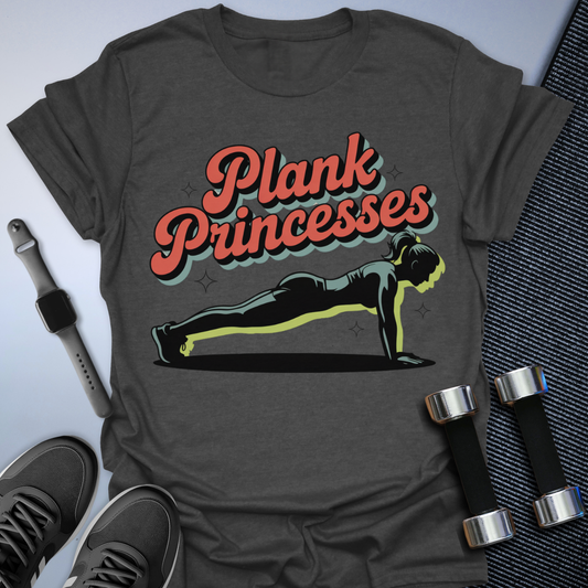 Plank Princess T-Shirt