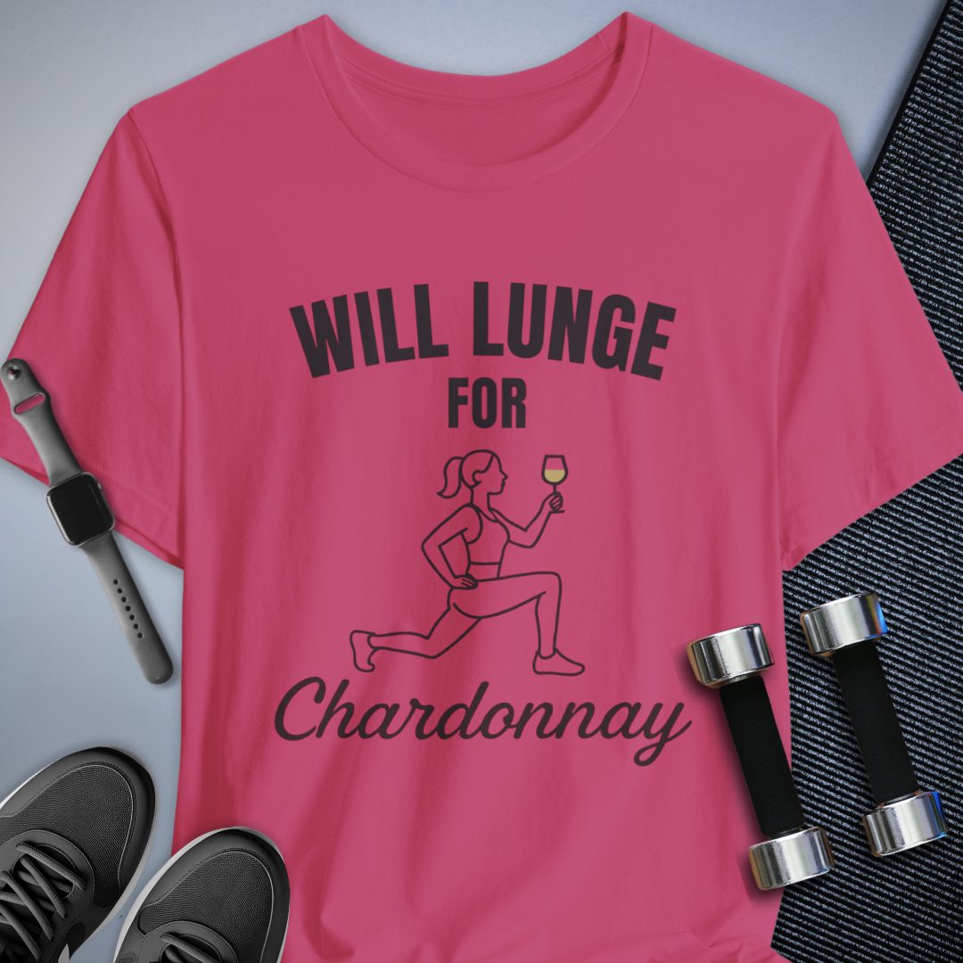 Lunges & Chardonnay T-Shirt