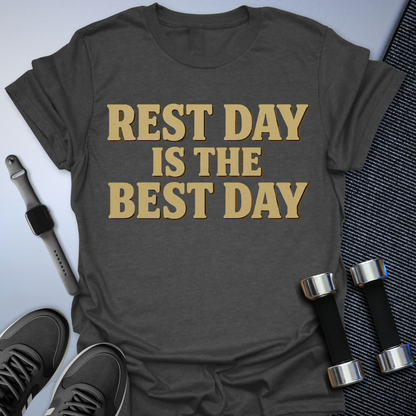 Rest Days T-Shirt