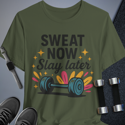 Sweat Now T-Shirt