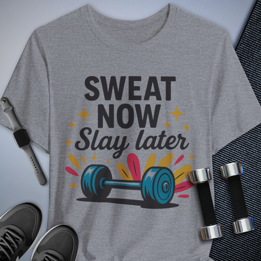 Sweat Now T-Shirt