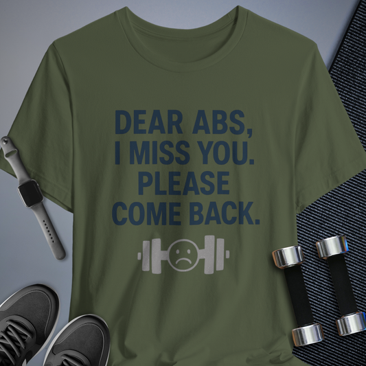 Dear Abs T-Shirt