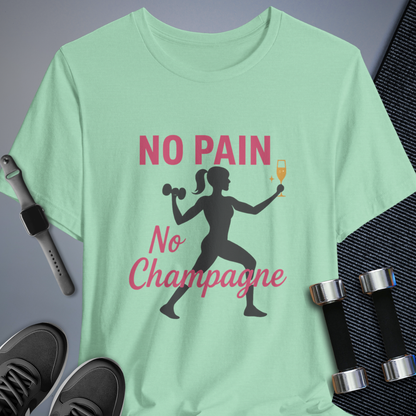 No Pain No Champs T-Shirt