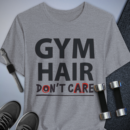 Gym Hair T-Shirt