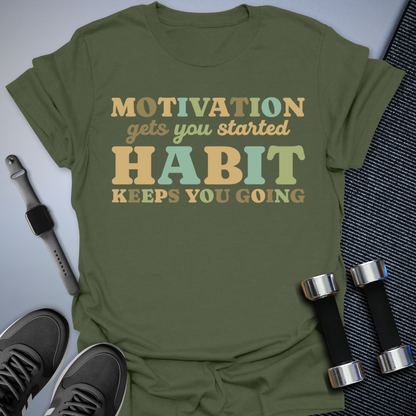 Printify T-Shirt Military Green / S Motivation T-Shirt for Building Positive Habits