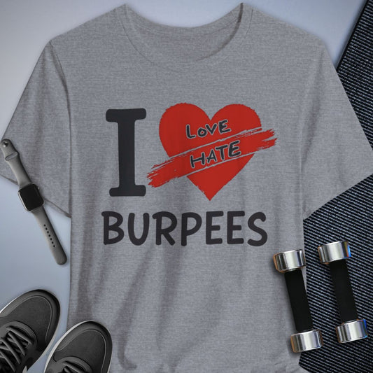 Burpee Hate T-Shirt
