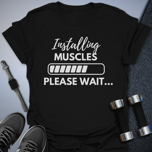 Muscles Loading T-Shirt