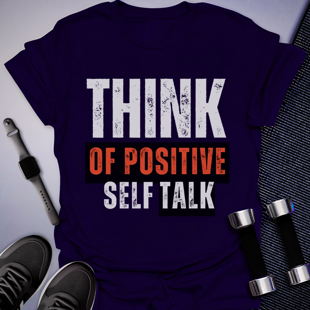 Positive Talk T-Shirt