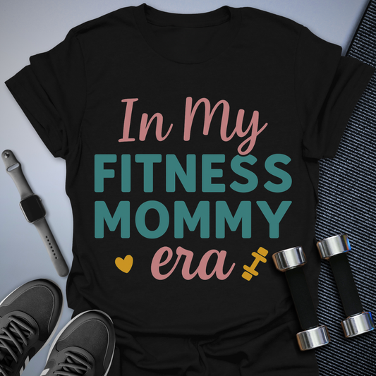 Fitness Mommy T-Shirt