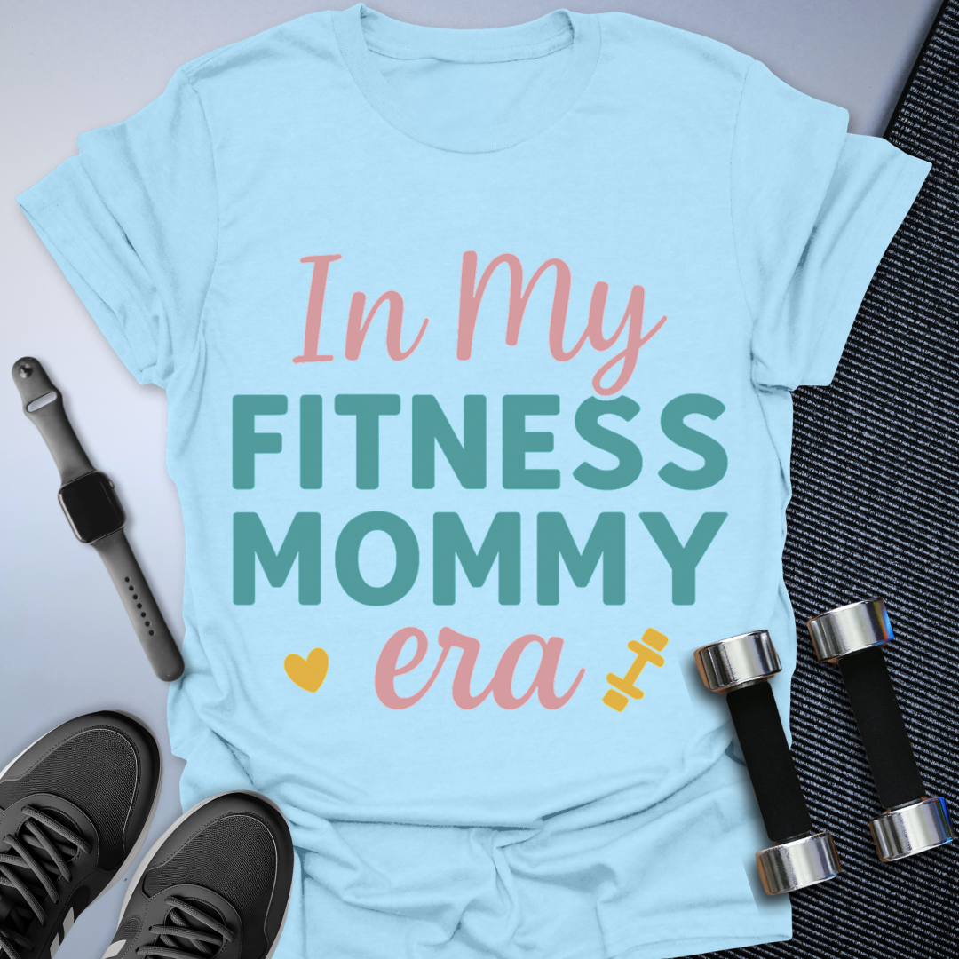 Fitness Mommy T-Shirt
