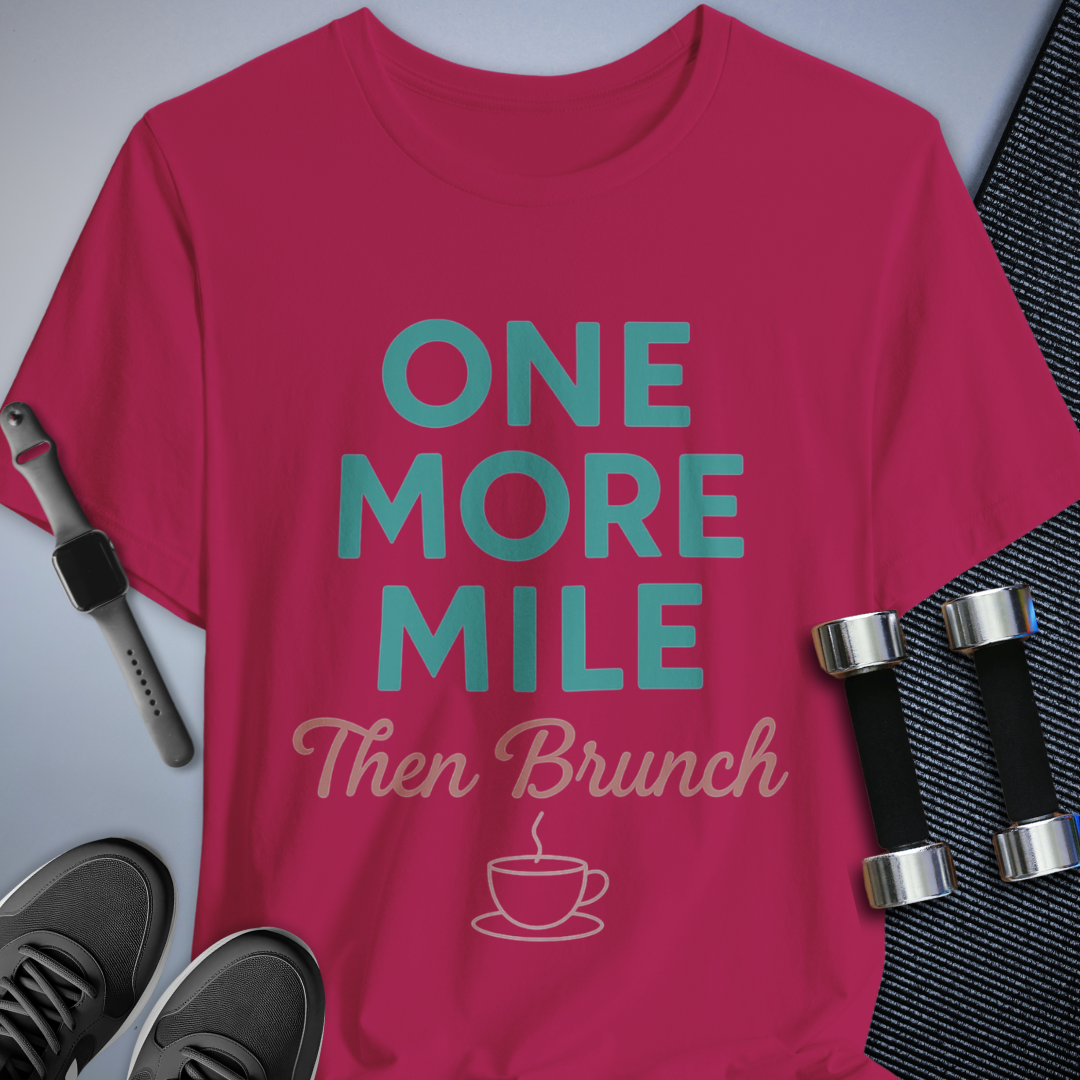 One More Mile T-Shirt