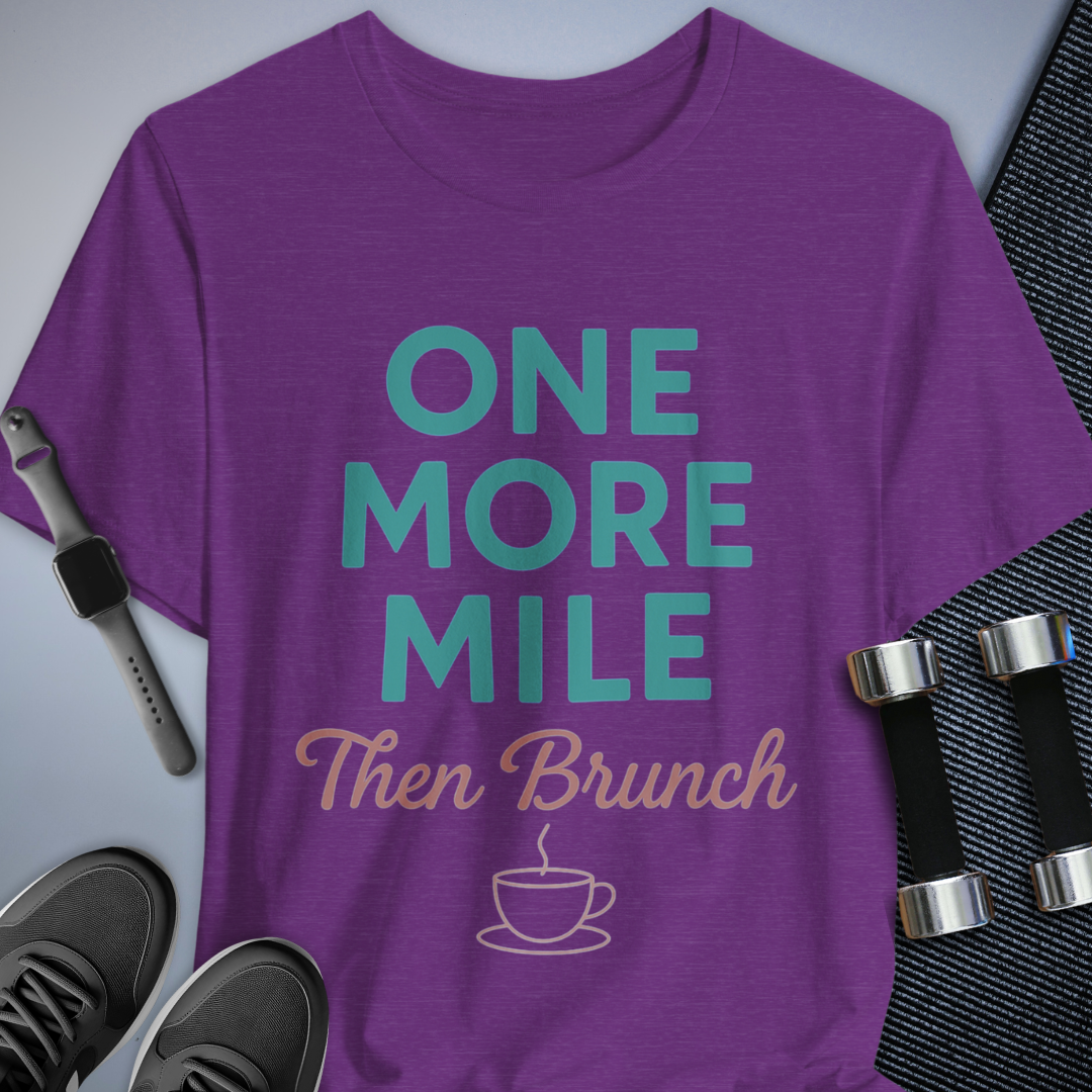 One More Mile T-Shirt