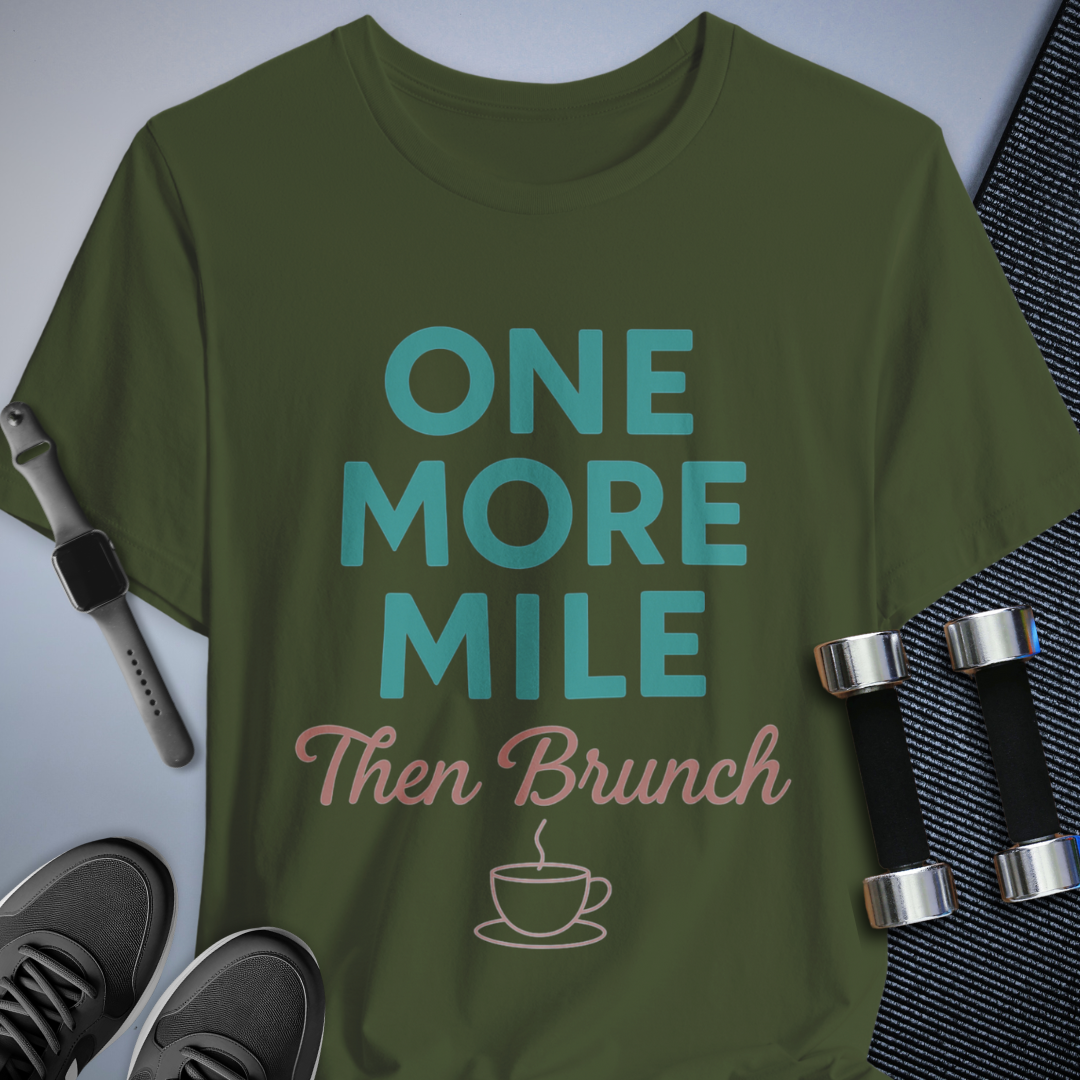 One More Mile T-Shirt