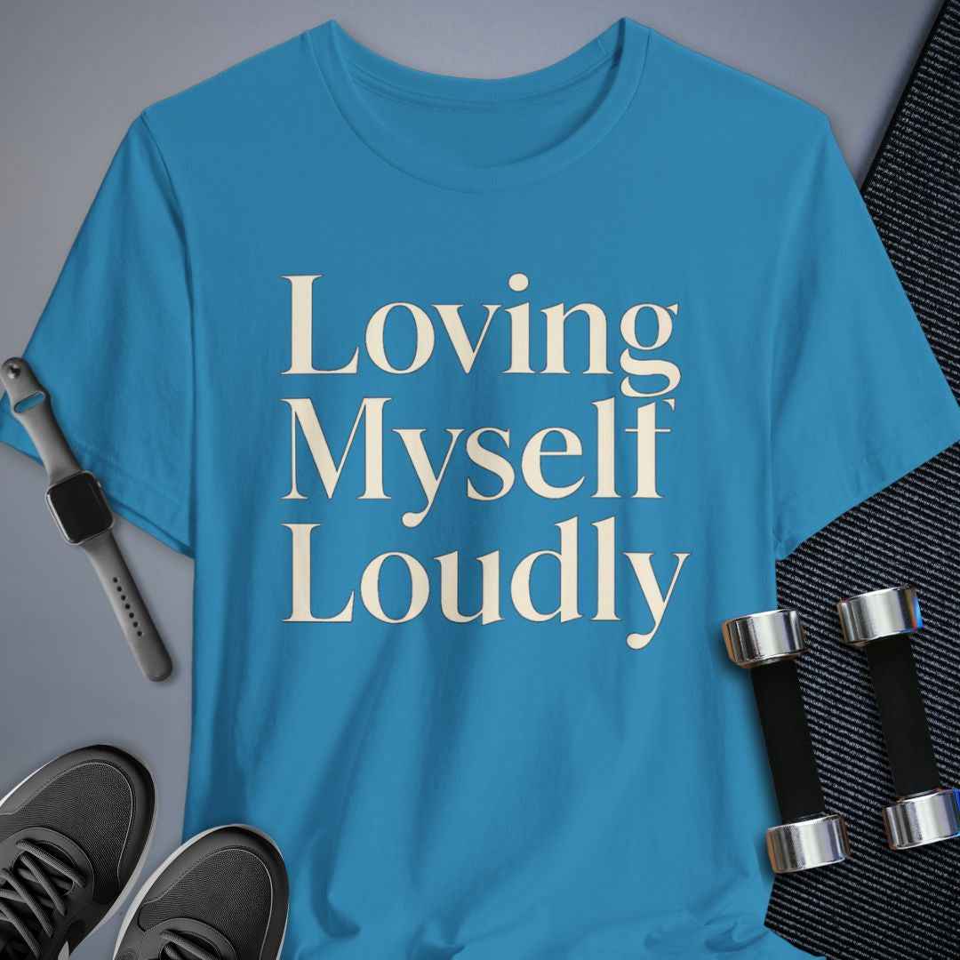 Loving Me First T-Shirt