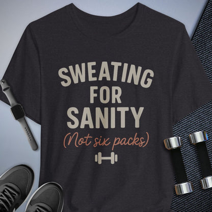 Printify T-Shirt Dark Grey Heather / S Sweating for Sanity T-Shirt