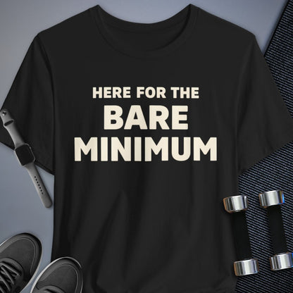 Printify T-Shirt Black / S The Bare Minimum T-Shirt