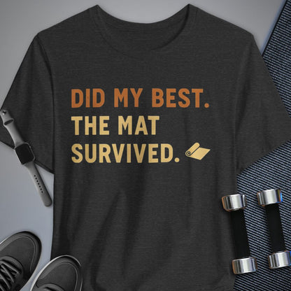 Printify T-Shirt Dark Grey Heather / S Did My Best T-Shirt