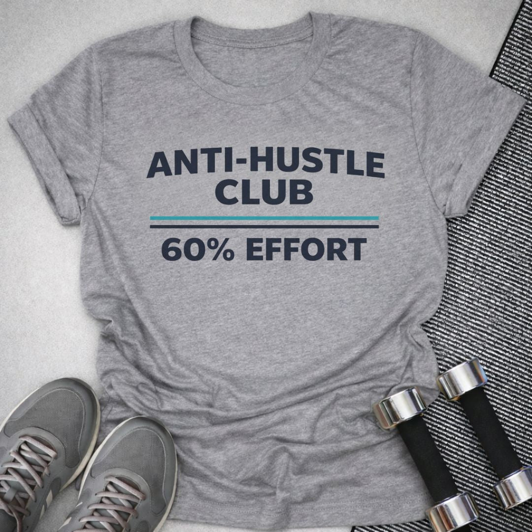 Printify T-Shirt Athletic Heather / S 60% Effort T-Shirt