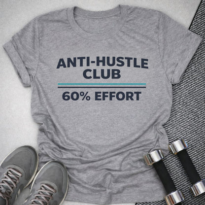 Printify T-Shirt Athletic Heather / S 60% Effort T-Shirt