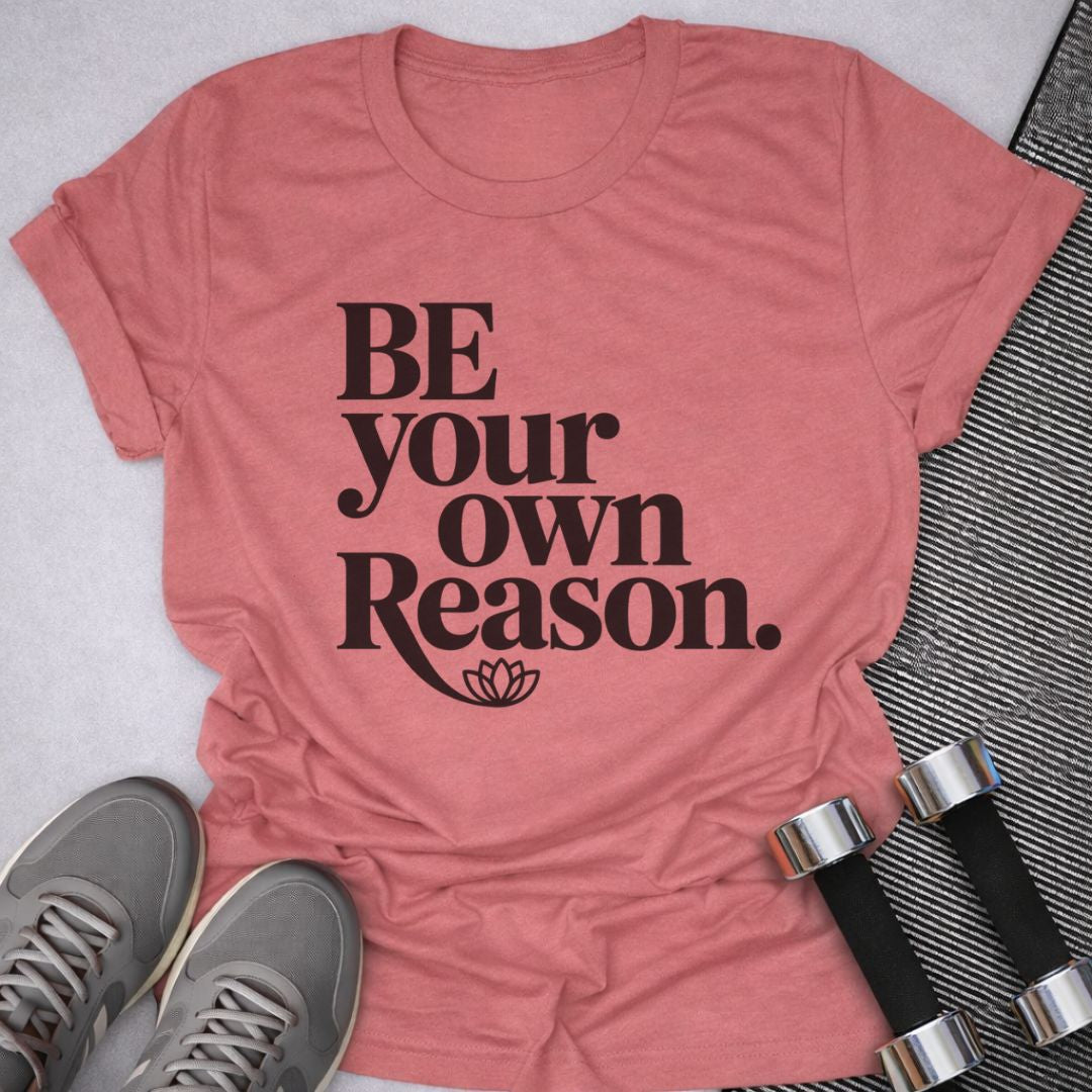 Printify T-Shirt Heather Mauve / S Be The Reason T-Shirt