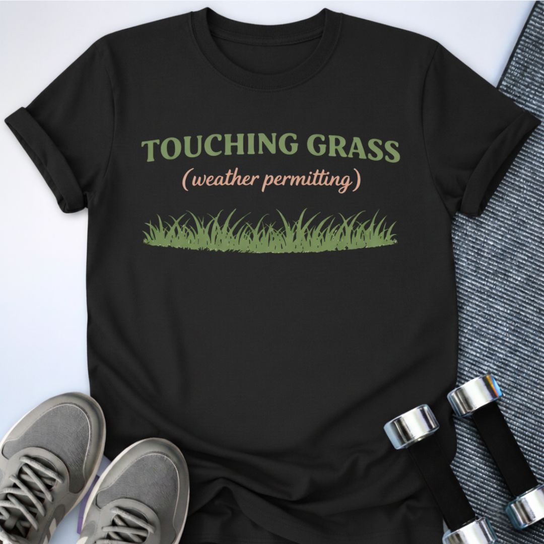 Printify T-Shirt Black / S Touching Grass T-Shirt