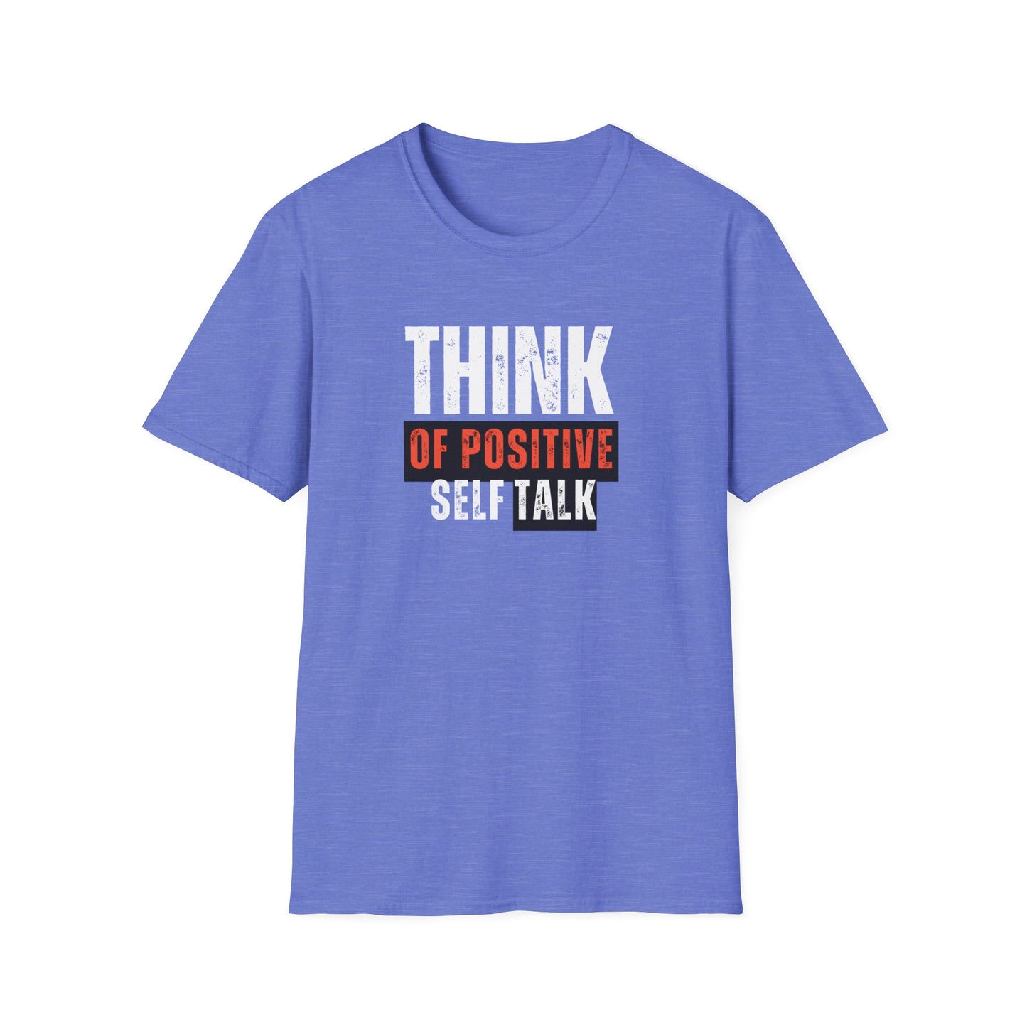 Positive Talk T-Shirt