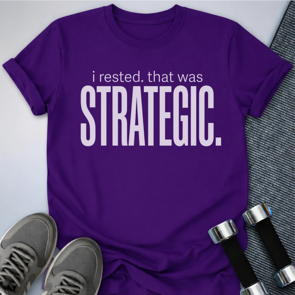 Printify T-Shirt S / Team Purple Rest Was Strategic T-Shirt