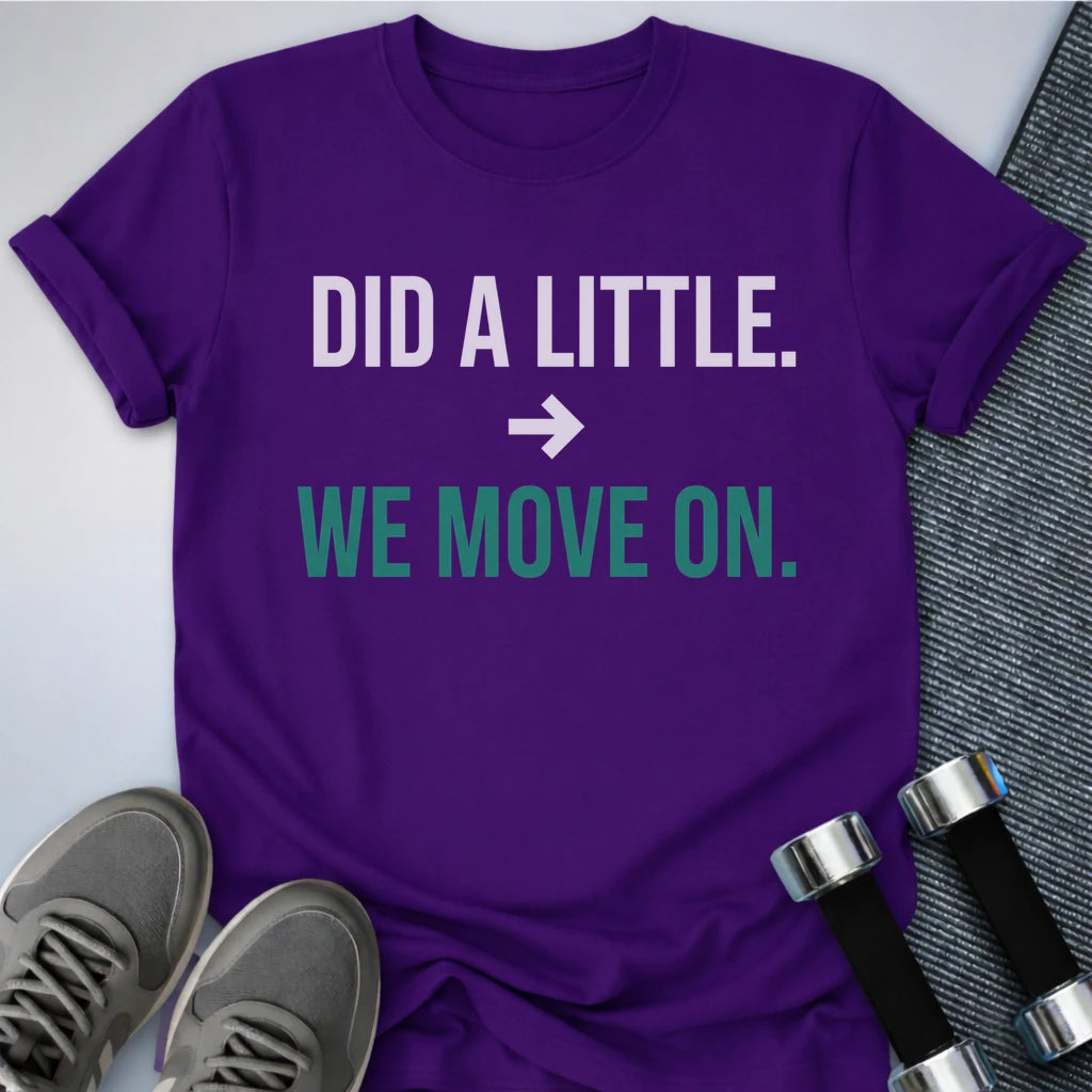 Printify T-Shirt S / Team Purple We Move On T-Shirt