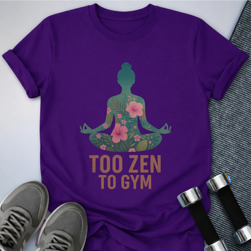 Printify T-Shirt Team Purple / S Too Zen T-Shirt