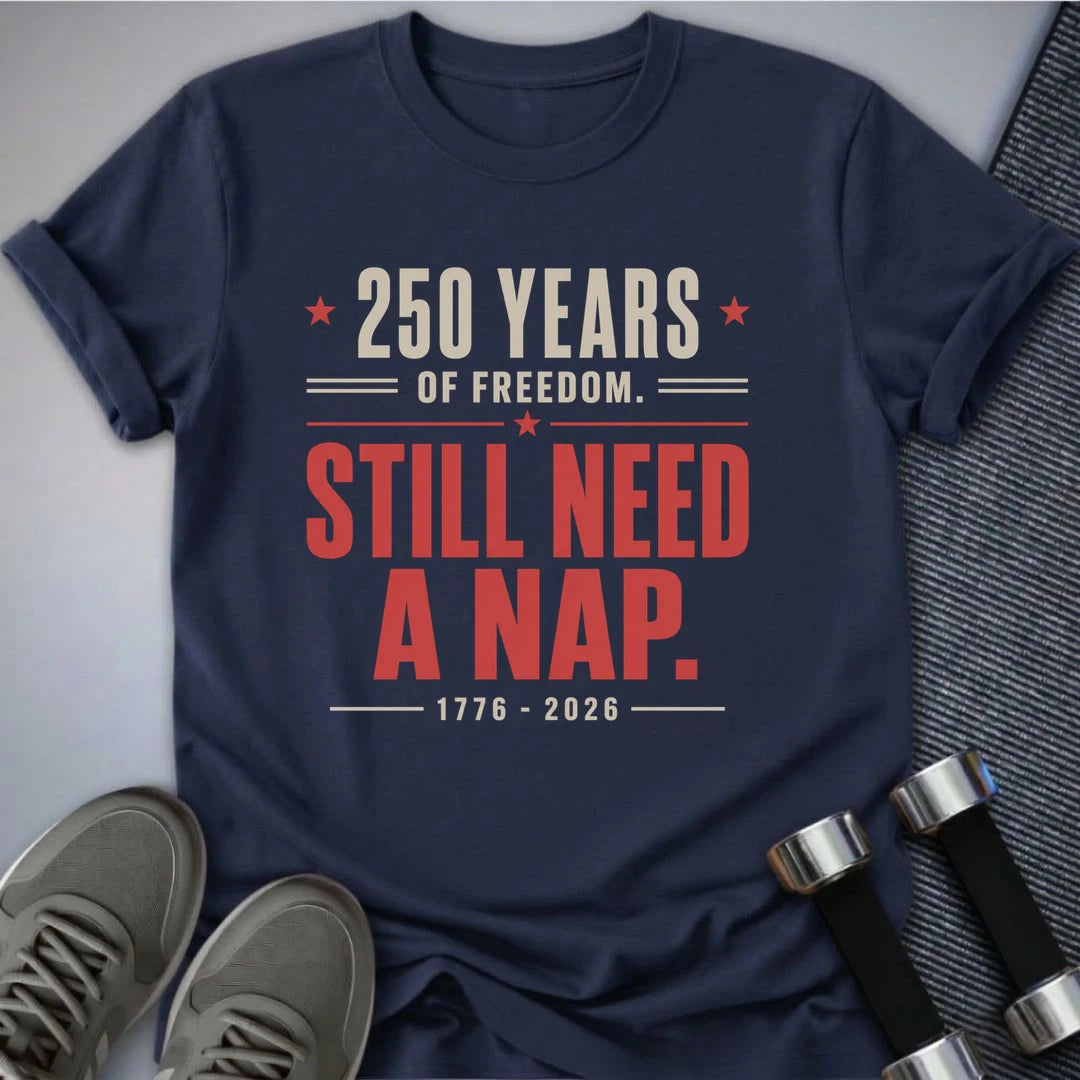 Printify T-Shirt S / Navy 250 Years & A Nap T-Shirt