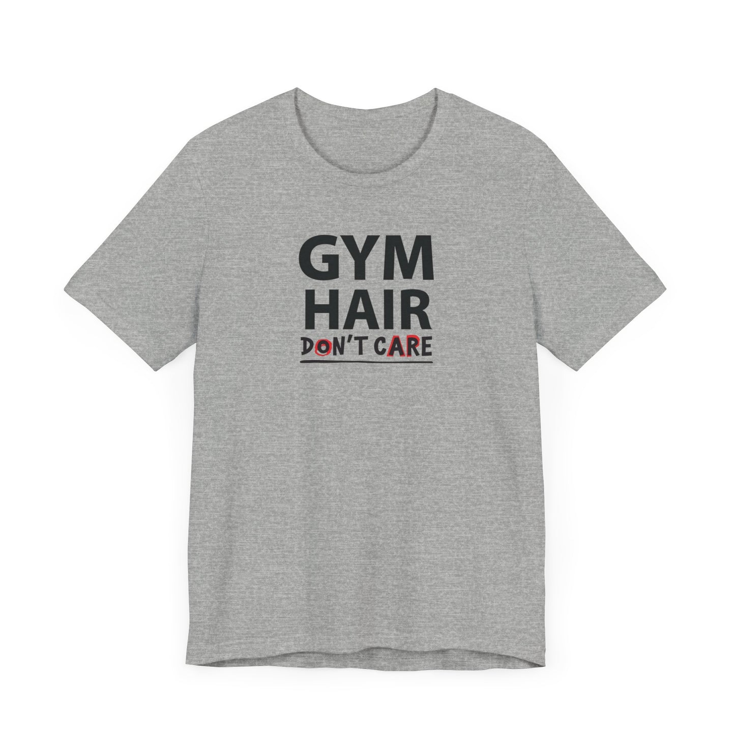 Gym Hair T-Shirt