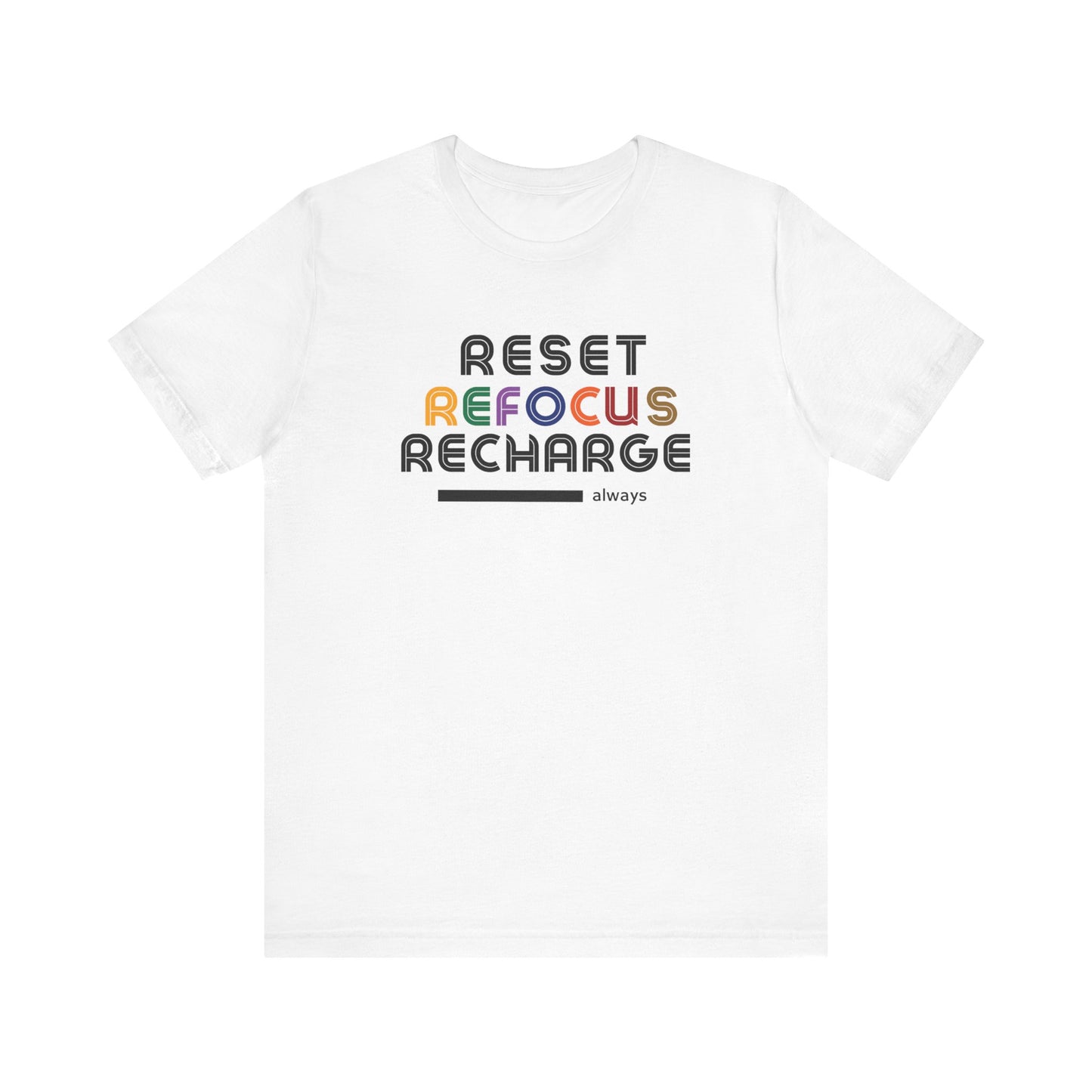 Refocus T-Shirt