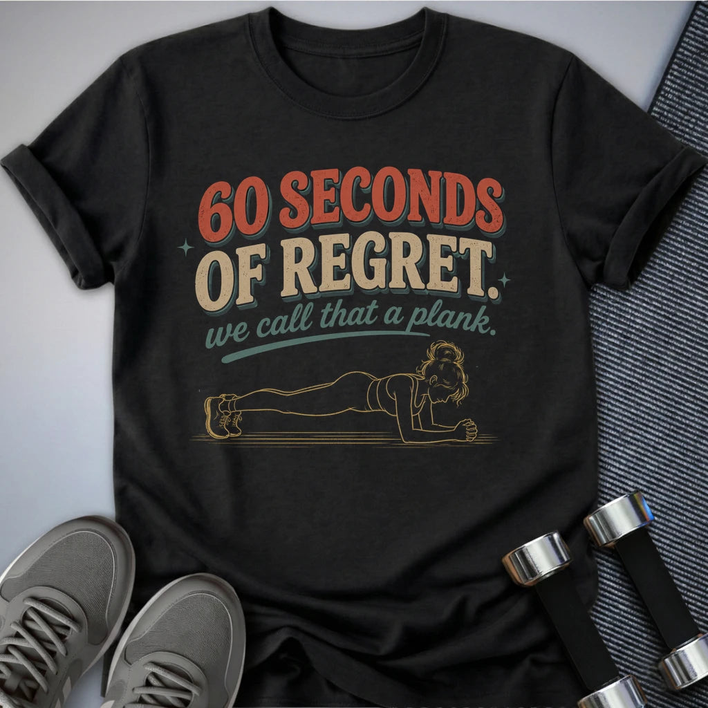 Printify T-Shirt S / Dark Grey Heather Seconds of Planks T-Shirt