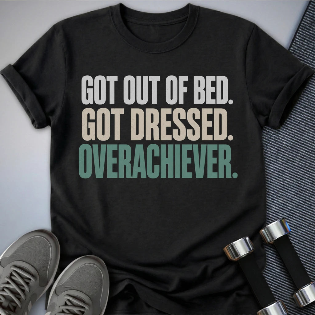 Printify T-Shirt XS / Dark Grey Heather Overachiever  T-Shirt