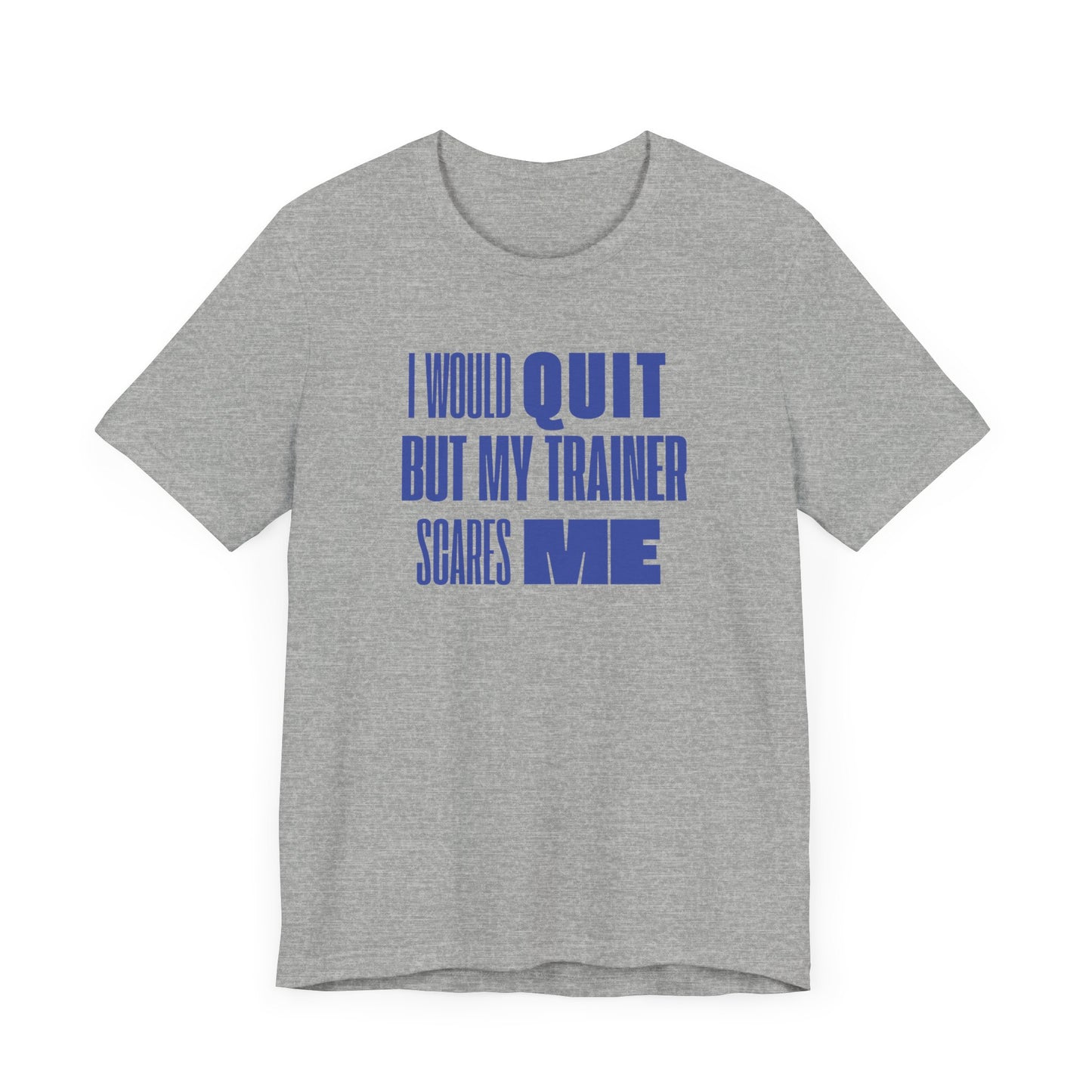 No Quitting T-Shirt